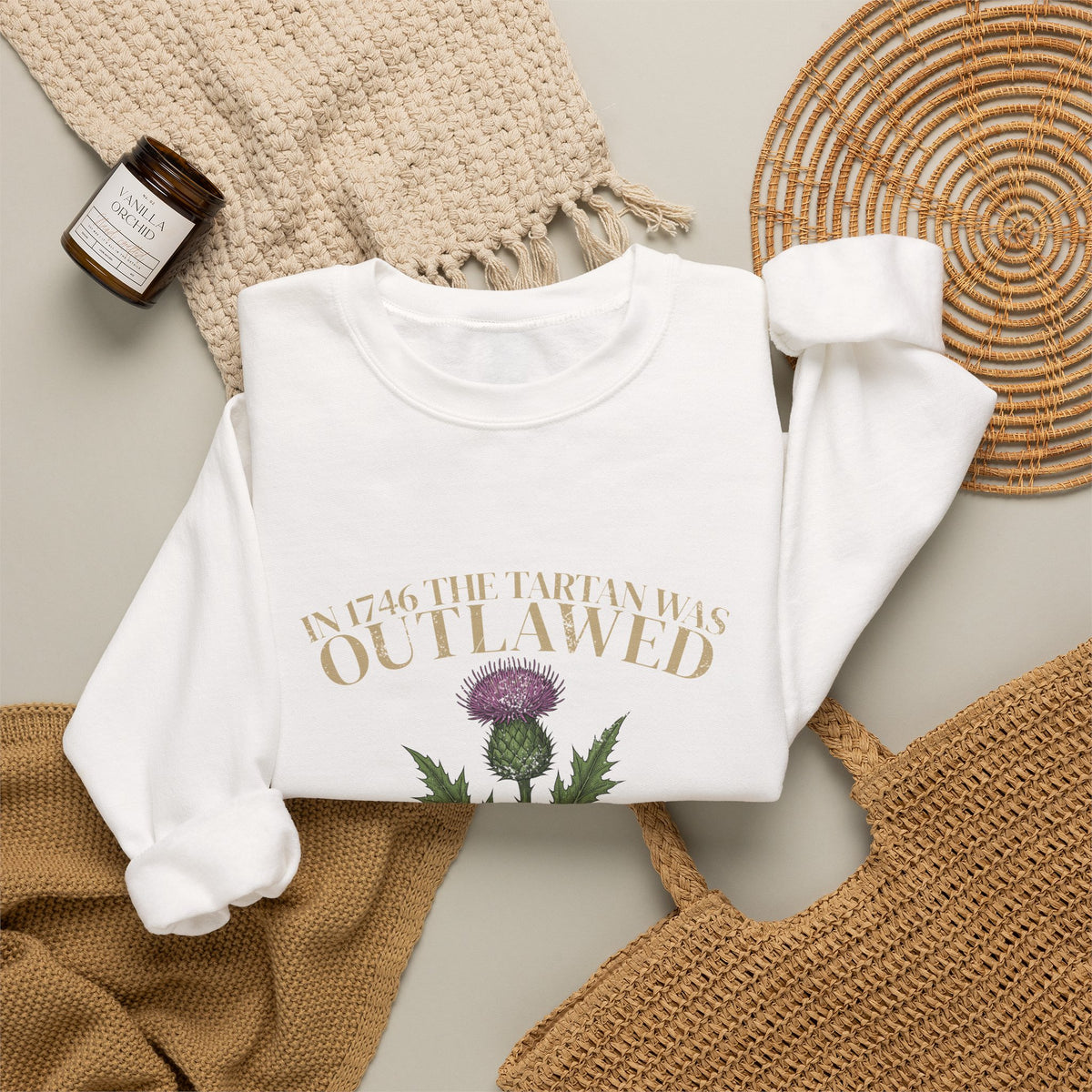 In 1746 the Tartan Was Outlawed Scottish Thistle Crewneck Sweatshirt