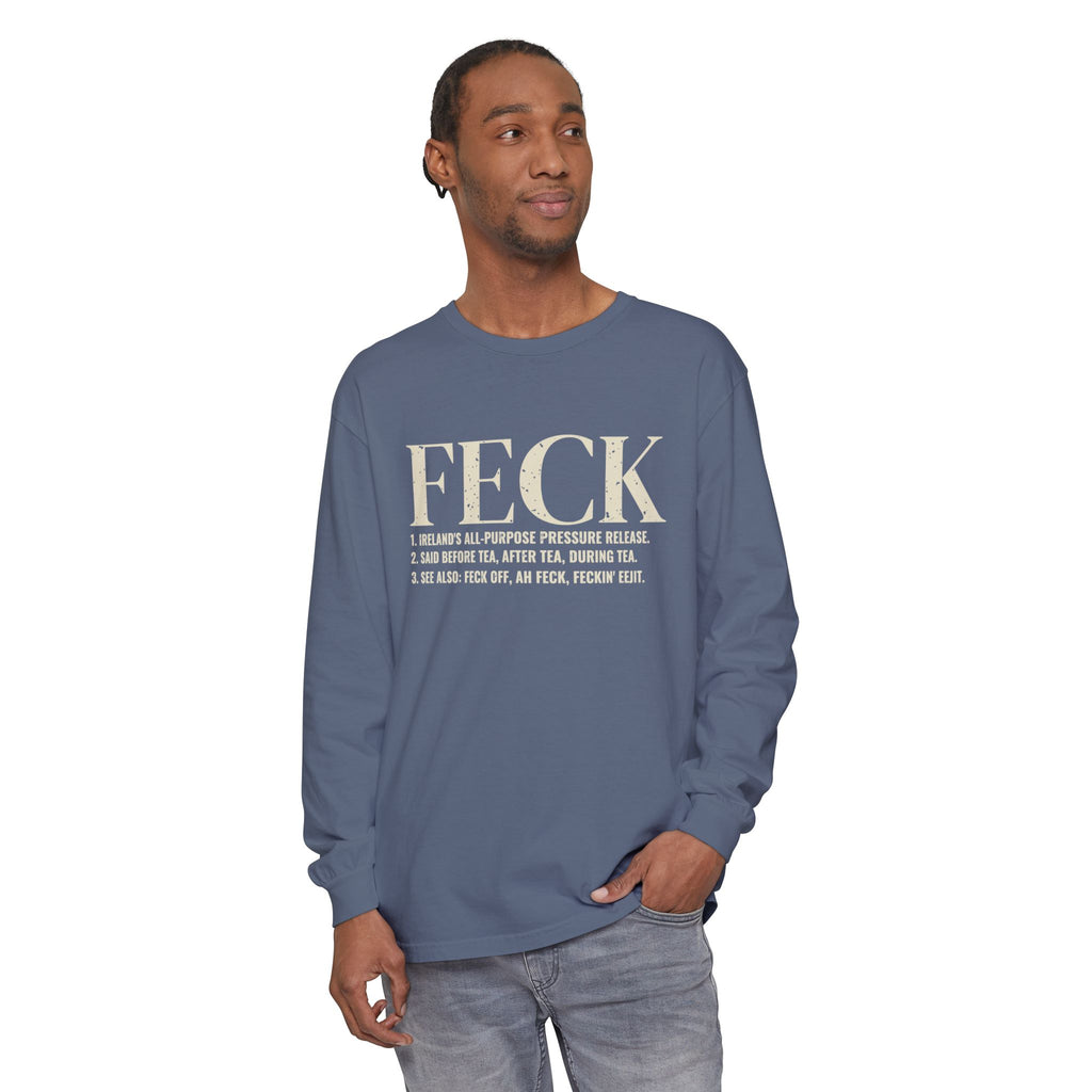 Feck Definition Funny Irish Slang Long Sleeve Tee