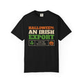 Halloween An Irish Export You're Welcome T-Shirt