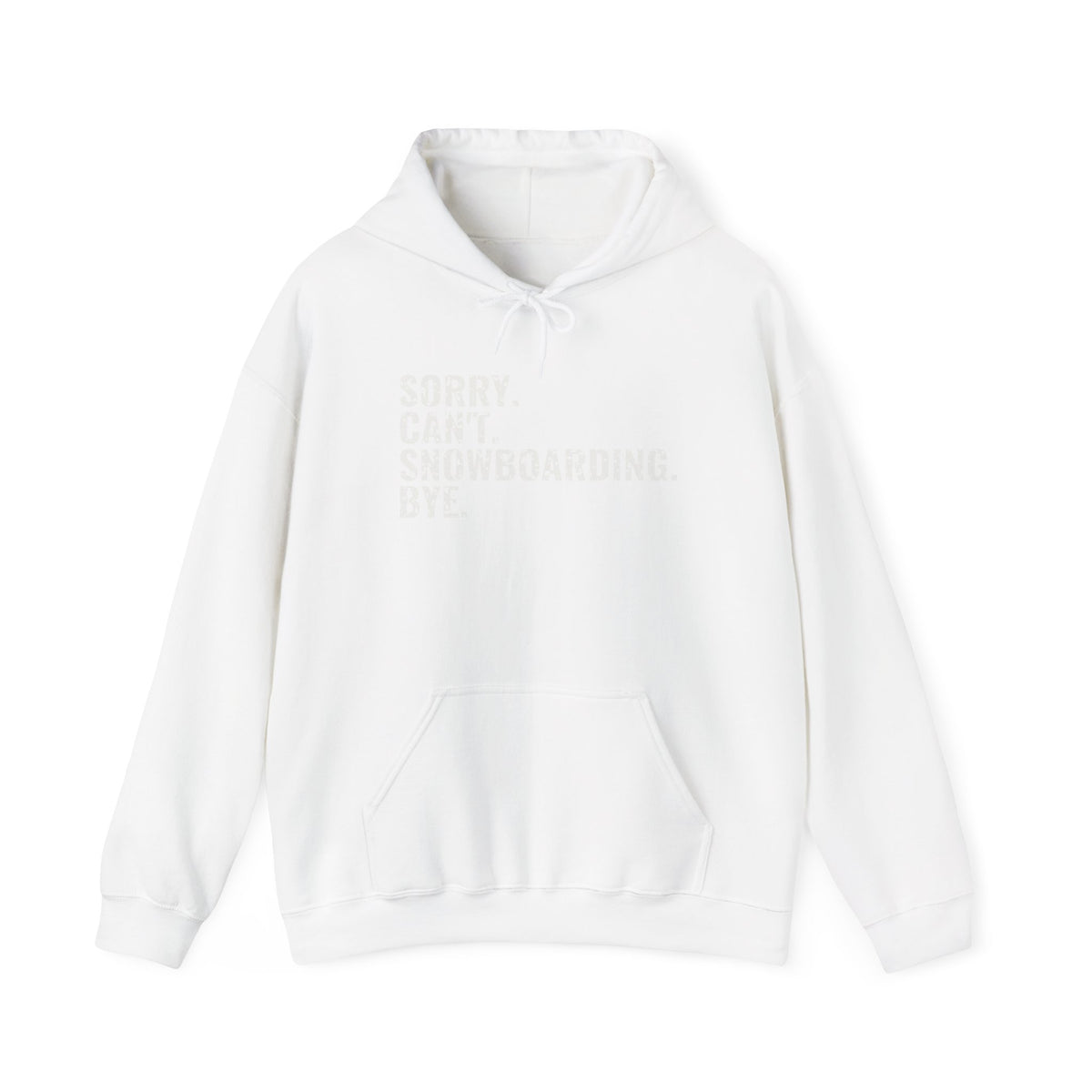 Sorry Can't Snowboarding Bye Funny Snowboarder Hoodie