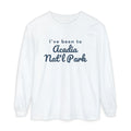 I've Been to Acadia Nat'l Park Vintage Travel Long Sleeve Tee