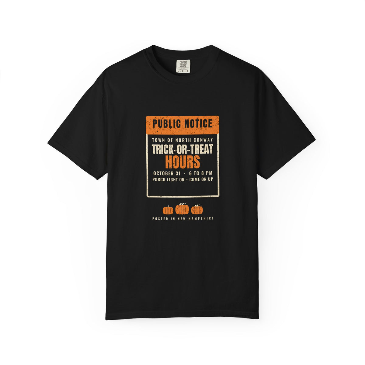 North Conway New Hampshire Trick-or-Treat Hours Notice T-Shirt