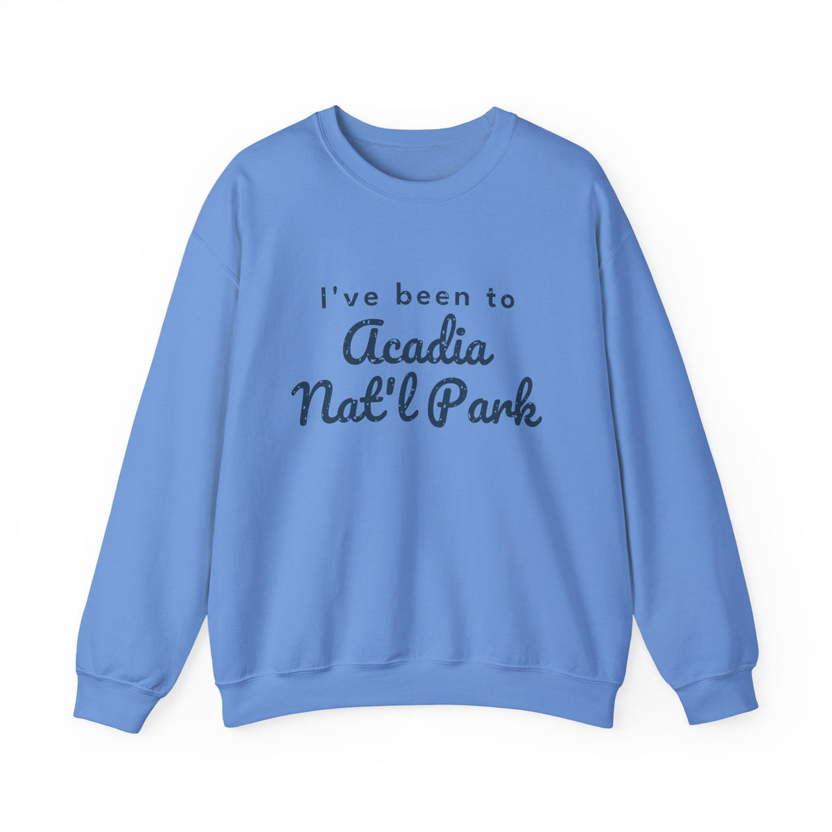 I've Been to Acadia Nat'l Park Vintage Travel Crewneck Sweatshirt