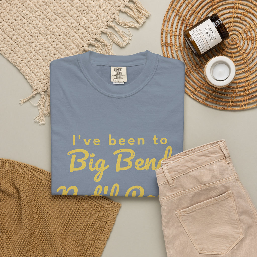 I've Been to Big Bend Nat'l Park Vintage Travel T-Shirt