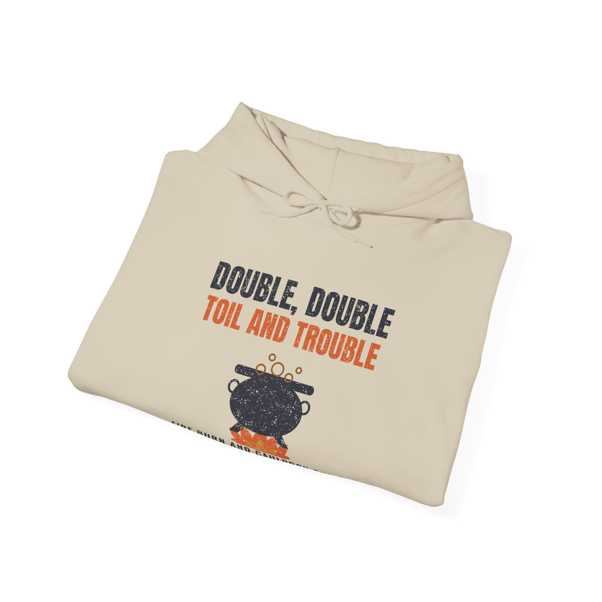Double Double Toil and Trouble New York Hoodie