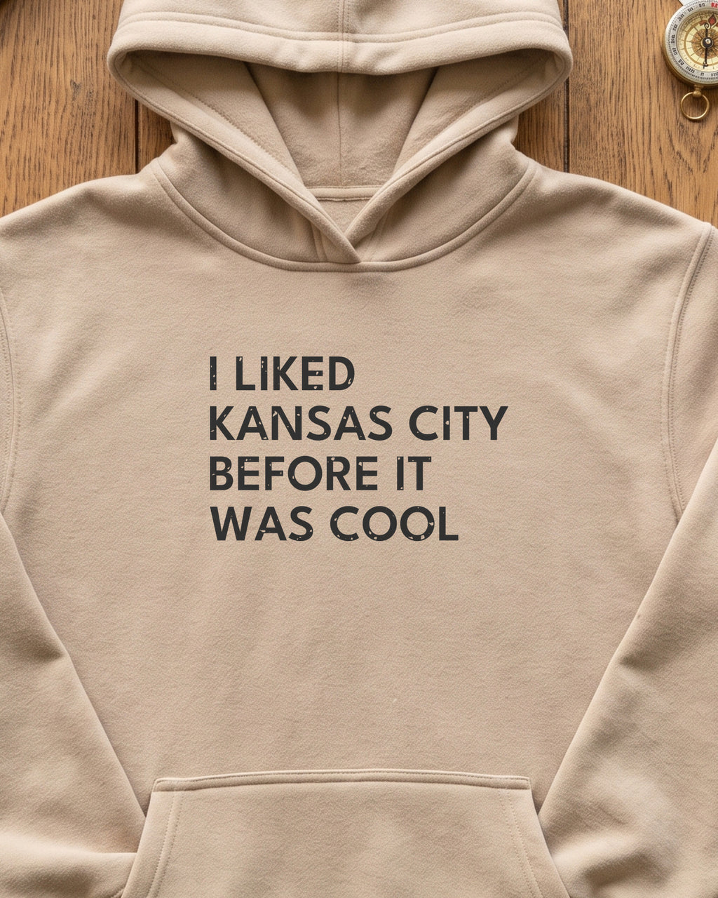 I Liked Kansas City Before It Was Cool Hometown Hoodie (close-up)