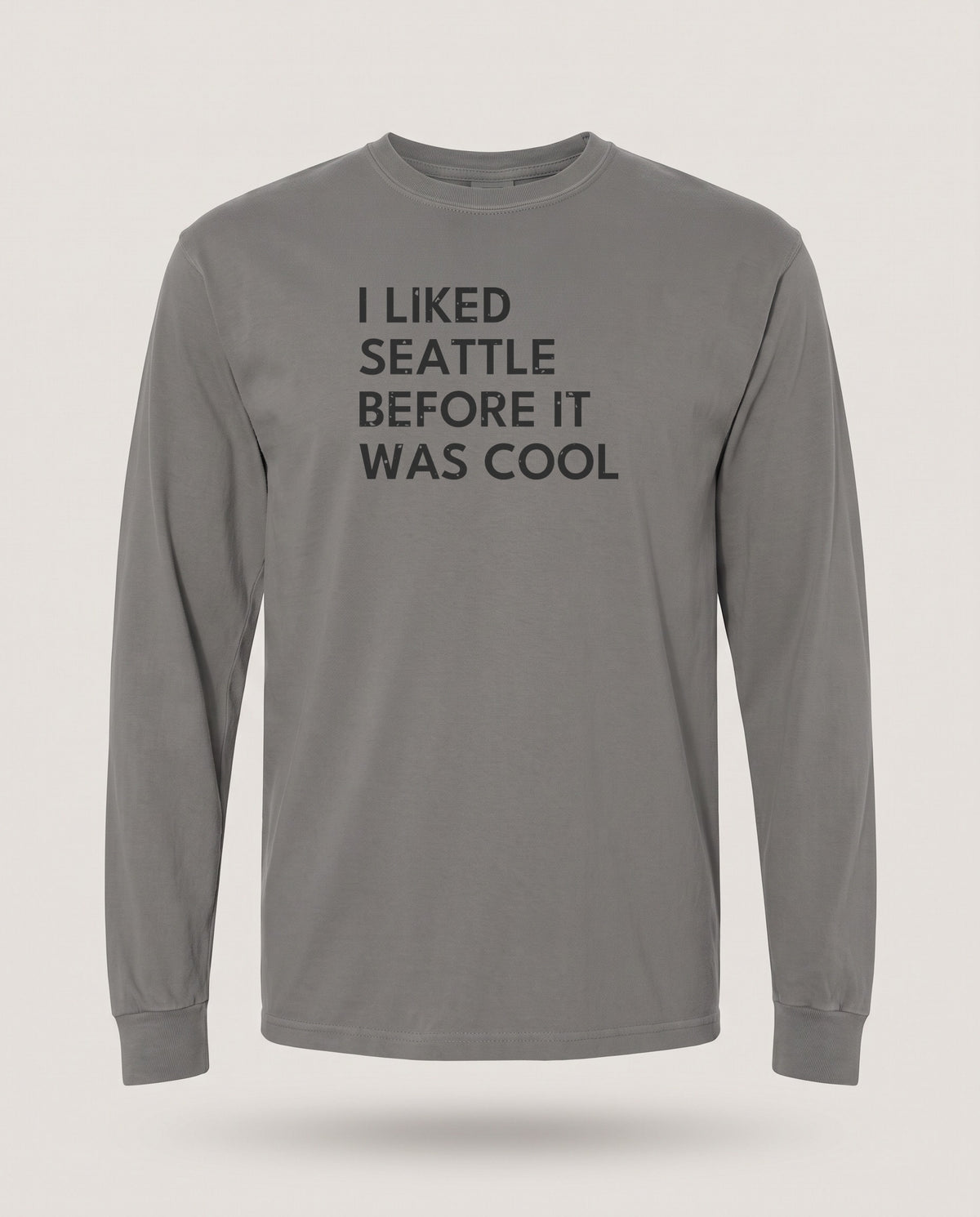I Liked Seattle Before It Was Cool Retro Hometown Long Sleeve Tee — Granite (mockup)