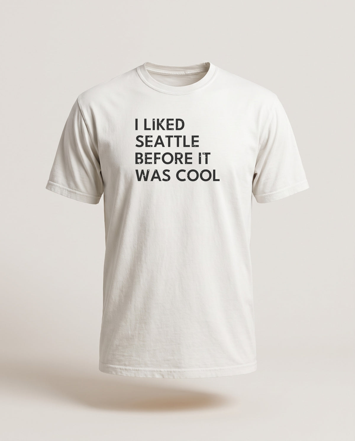 I Liked Seattle Before It Was Cool Retro Hometown T-Shirt — White (mockup)