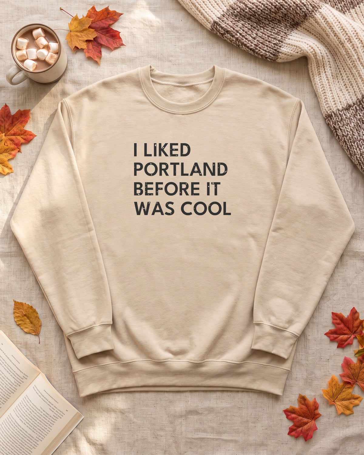 I Liked Portland Before It Was Cool Retro Hometown Crewneck Sweatshirt (photo)