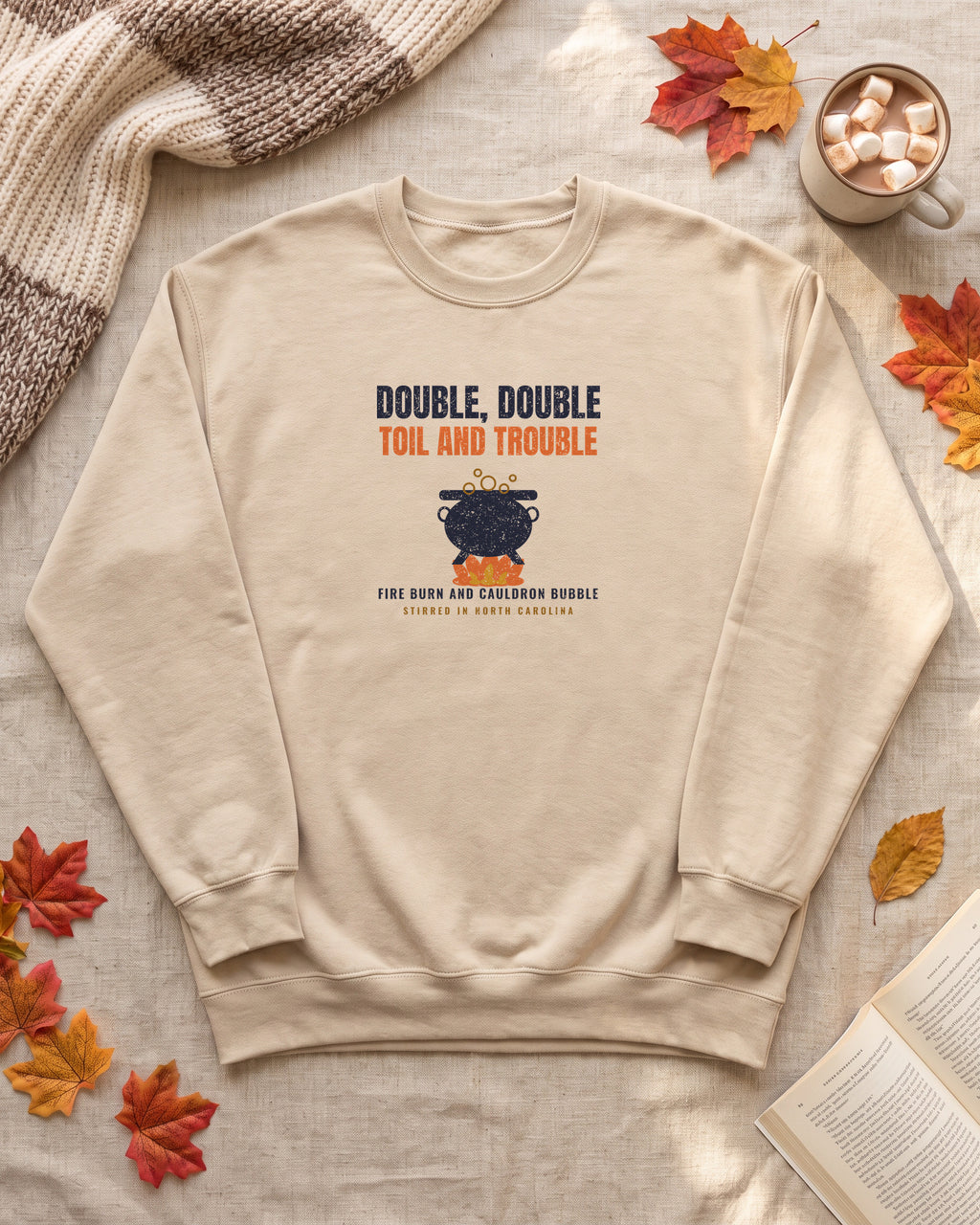 Double Double Toil and Trouble North Carolina Crewneck Sweatshirt (photo)
