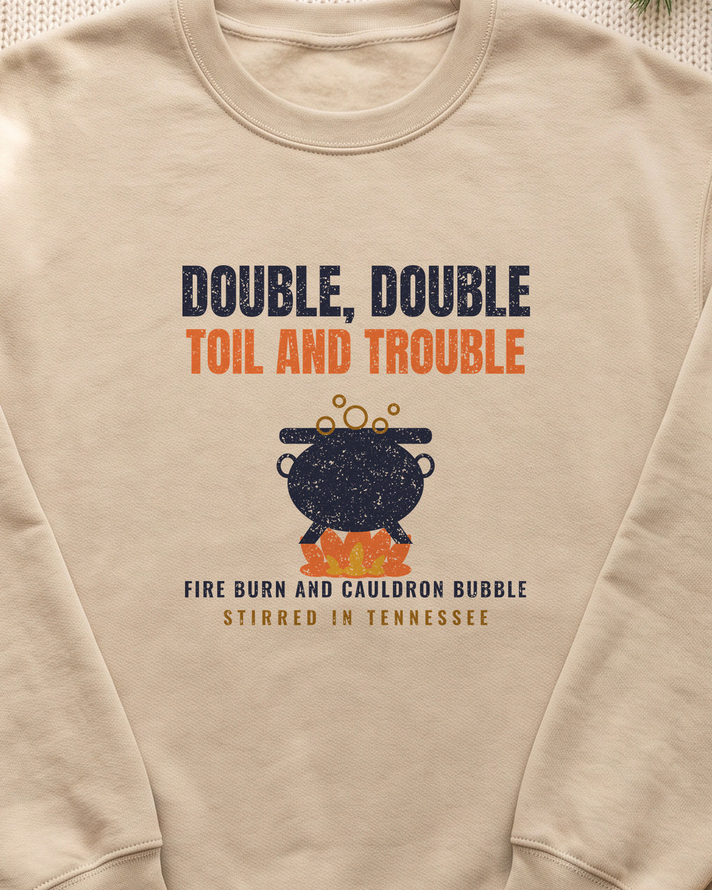 Double Double Toil and Trouble Tennessee Crewneck Sweatshirt (close-up)