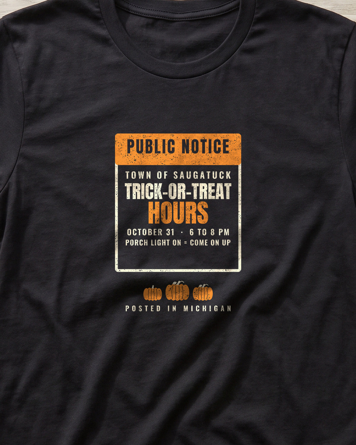 Saugatuck Michigan Trick-or-Treat Hours Notice T-Shirt (close-up)