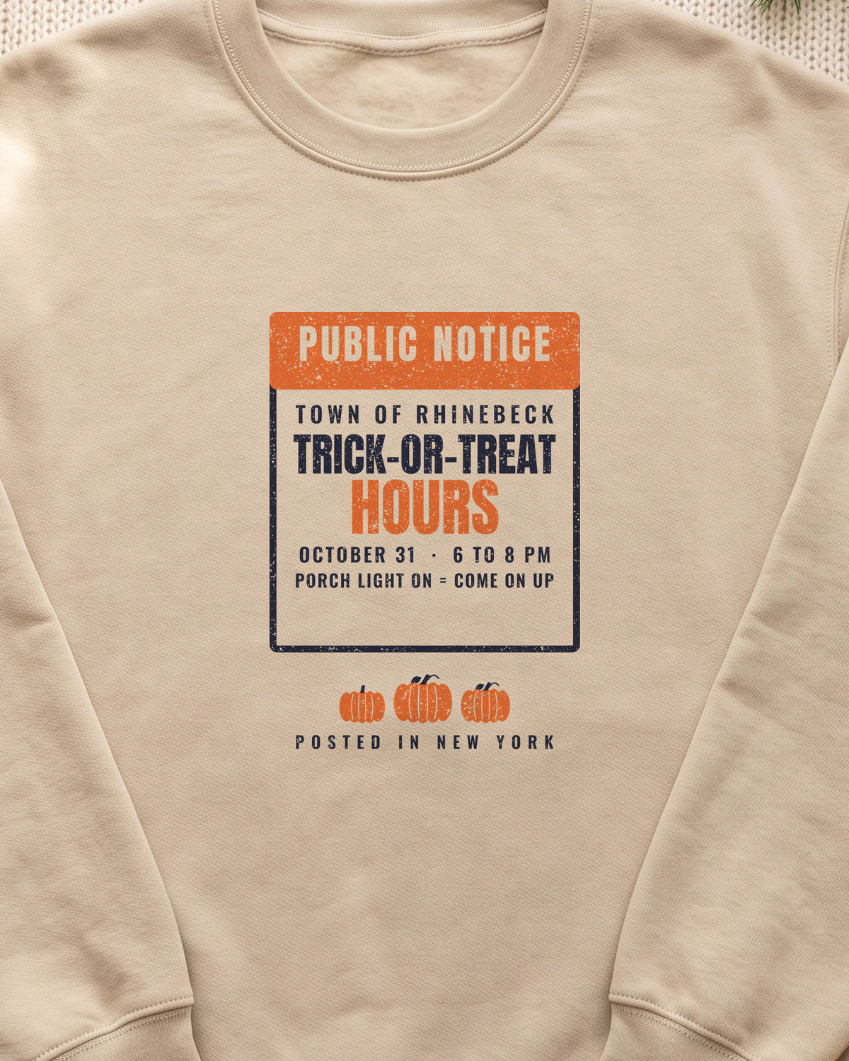 Rhinebeck New York Trick-or-Treat Hours Notice Crewneck Sweatshirt (close-up)