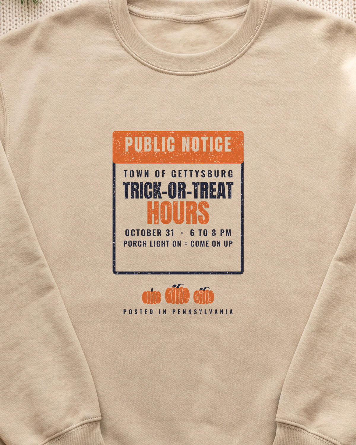 Gettysburg Pennsylvania Trick-or-Treat Hours Notice Crewneck Sweatshirt (close-up)