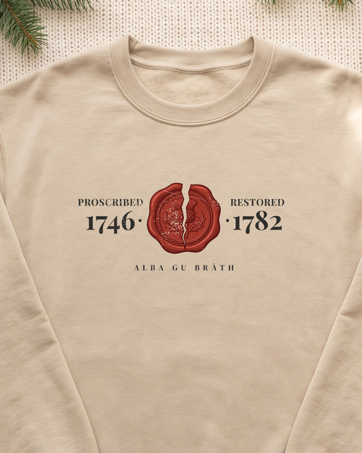 Proscribed 1746 Restored 1782 Alba Gu Bràth Thistle Seal Crewneck Sweatshirt (close-up)