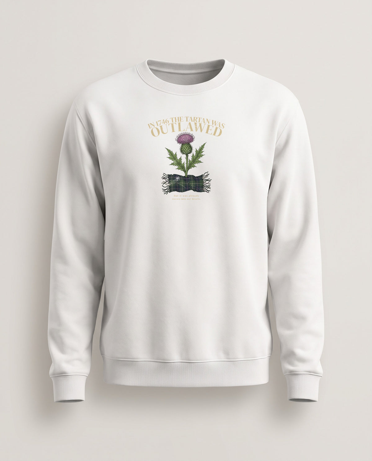 In 1746 the Tartan Was Outlawed Scottish Thistle Crewneck Sweatshirt — White (mockup)