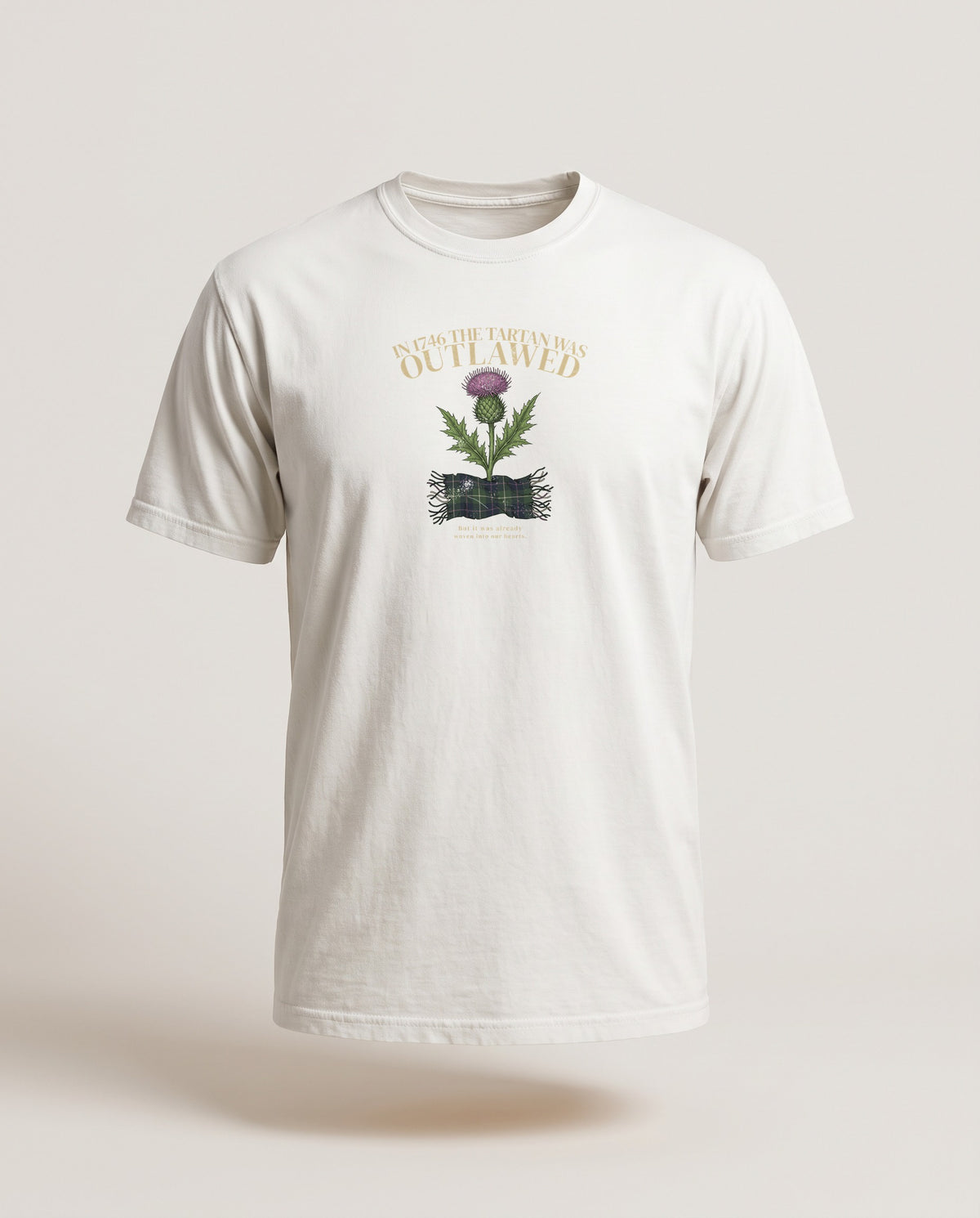 In 1746 the Tartan Was Outlawed Scottish Thistle T-Shirt — White (mockup)
